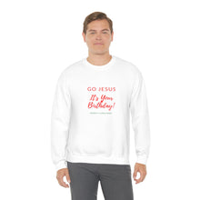Load image into Gallery viewer, Go Jesus Birthday Sweatshirt
